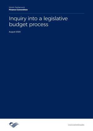 Inquiry Into a Legislative Budget Process