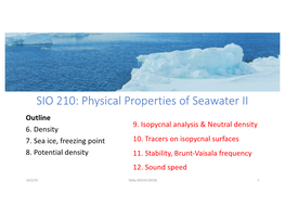 SIO 210: Physical Properties of Seawater II Outline 9