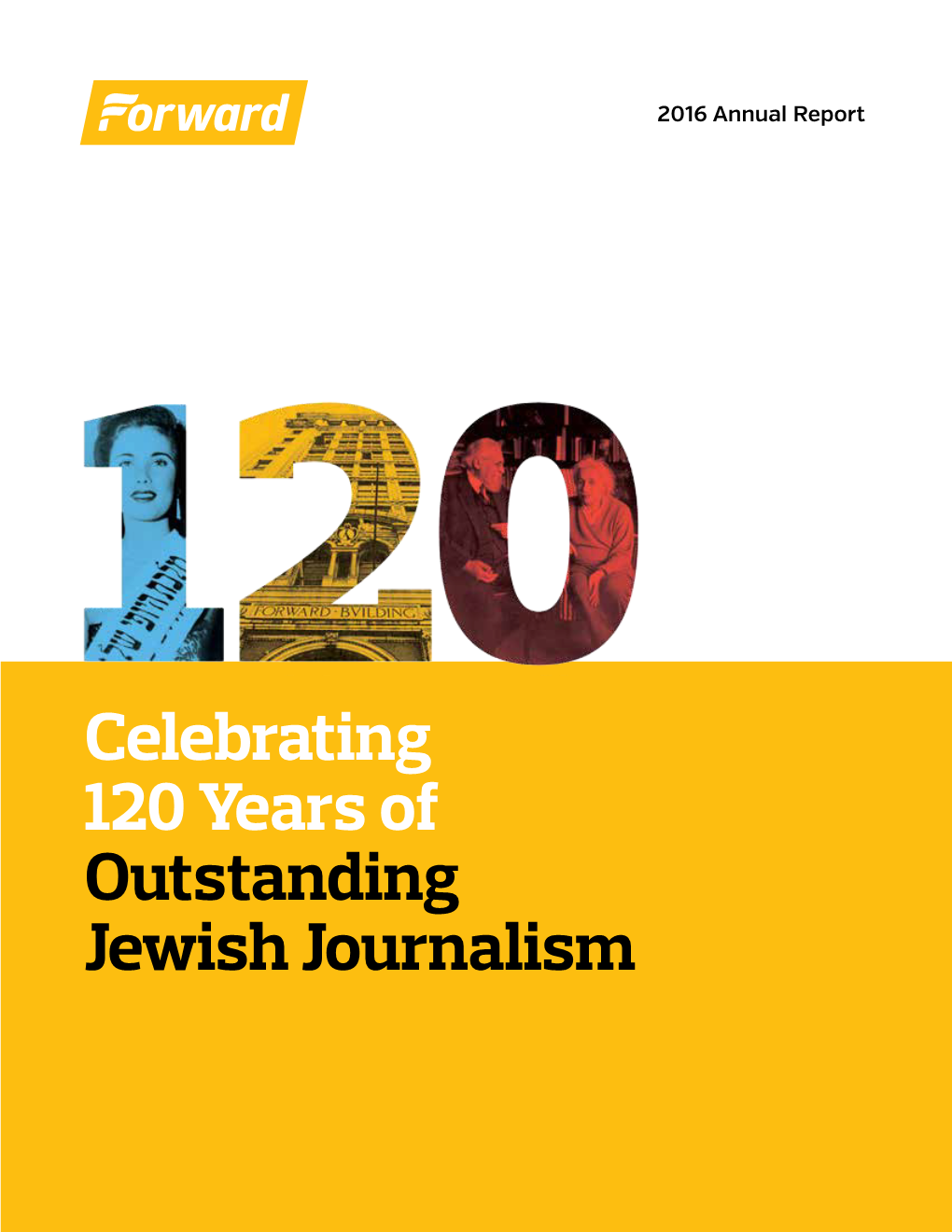 Celebrating 120 Years of Outstanding Jewish Journalism Dear Friends
