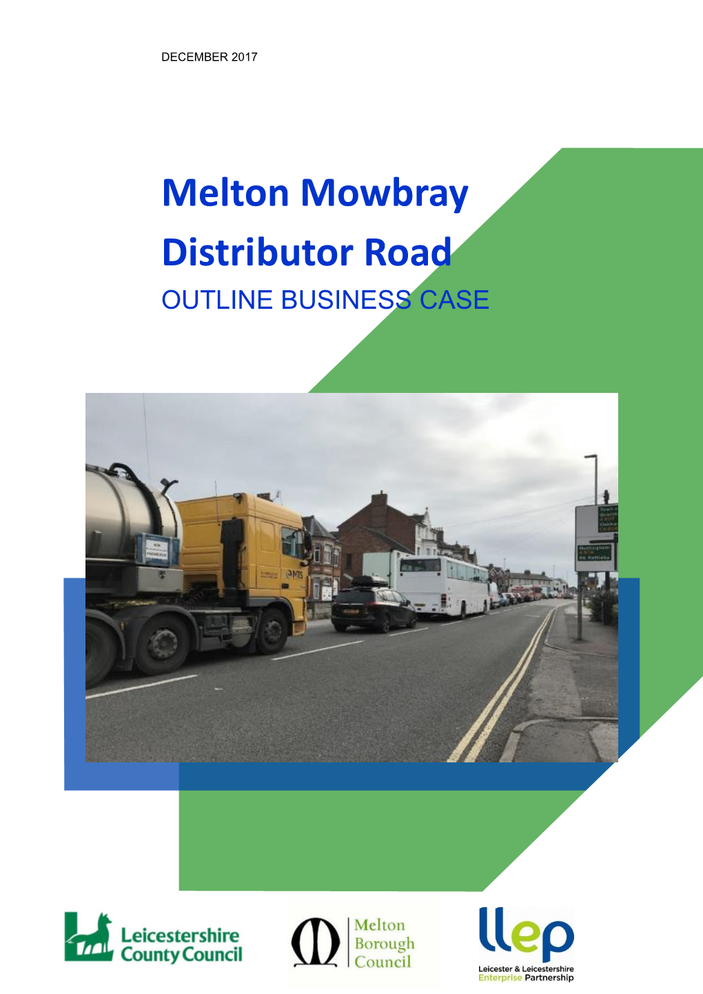 Melton Mowbray Distributor Road OUTLINE BUSINESS CASE