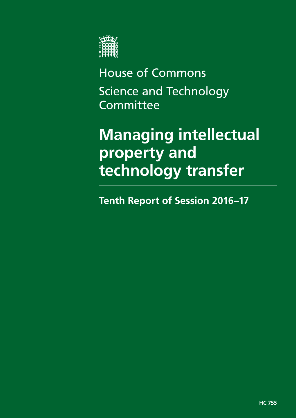 Managing Intellectual Property and Technology Transfer