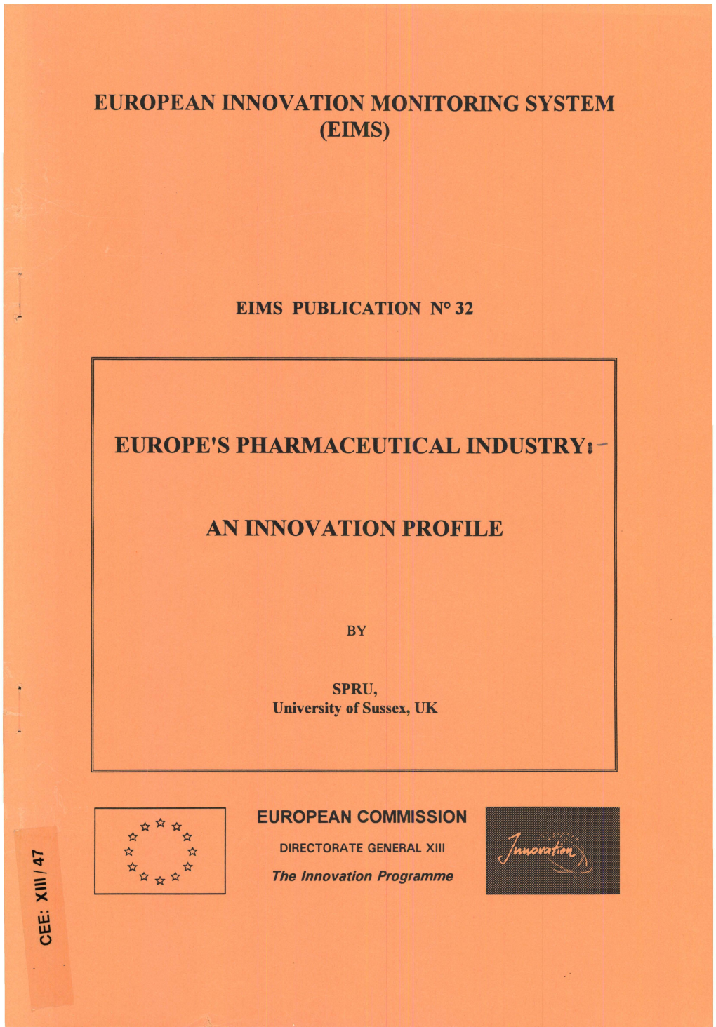 Europe's Pharmaceutical Industry an Innovation