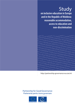 Study on Inclusive Education in Europe and in the Republic of Moldova: Reasonable Accommodation, Access to Education and Non-Discrimination