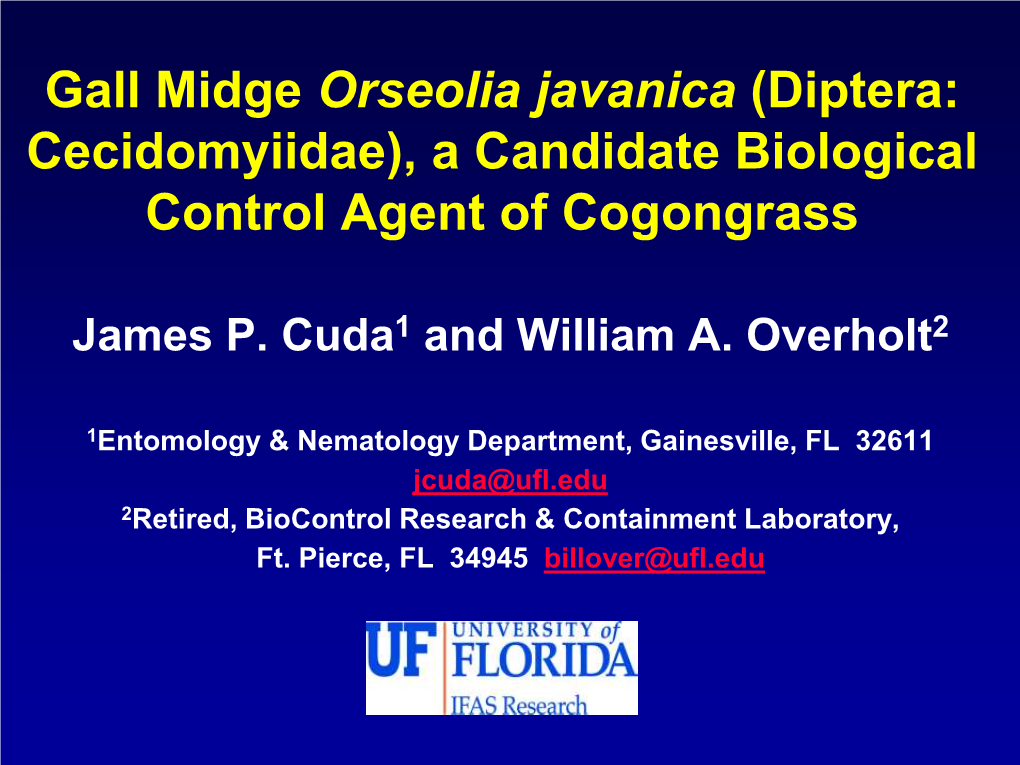 Gall Midge Orseolia Javanica (Diptera: Cecidomyiidae), a Candidate Biological Control Agent of Cogongrass