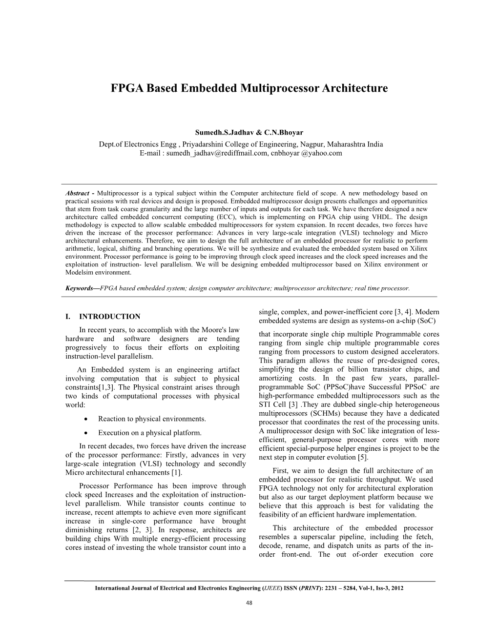 FPGA Based Embedded Multiprocessor Architecture