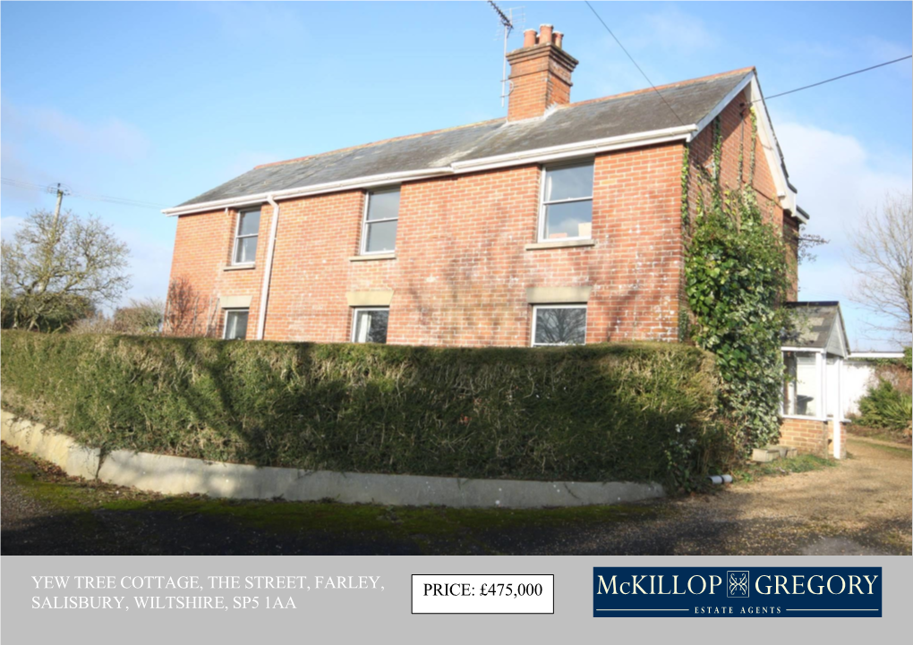 Yew Tree Cottage, the Street, Farley, Salisbury, Wiltshire