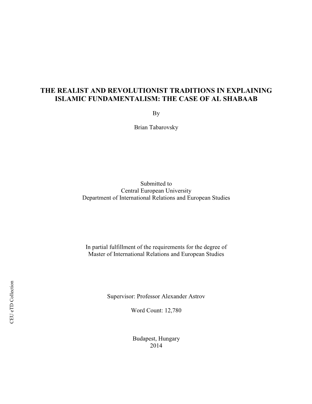 The Realist and Revolutionist Traditions in Explaining Islamic Fundamentalism: the Case of Al Shabaab