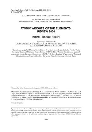 Atomic Weights of the Elements: Review 2000