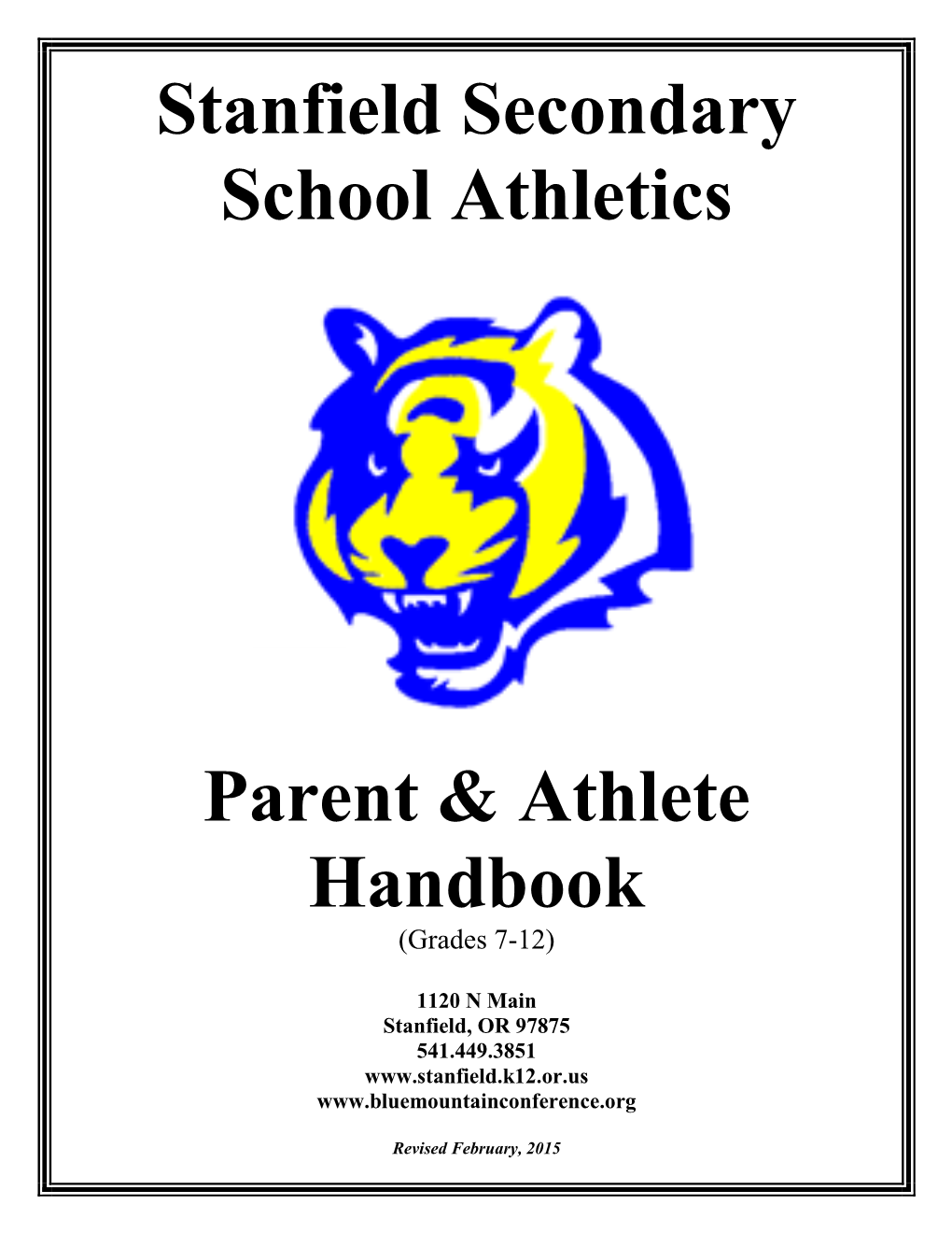 Stanfield Secondary School Athletics Parent & Athlete Handbook