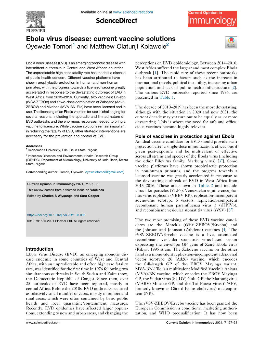 Ebola Virus Disease: Current Vaccine Solutions