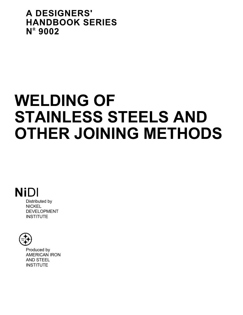 Welding of Stainless Steels and Other Joining Methods