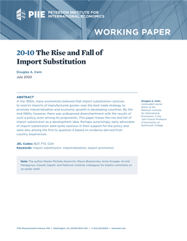 Working Paper 20-10: the Rise and Fall of Import Substitution
