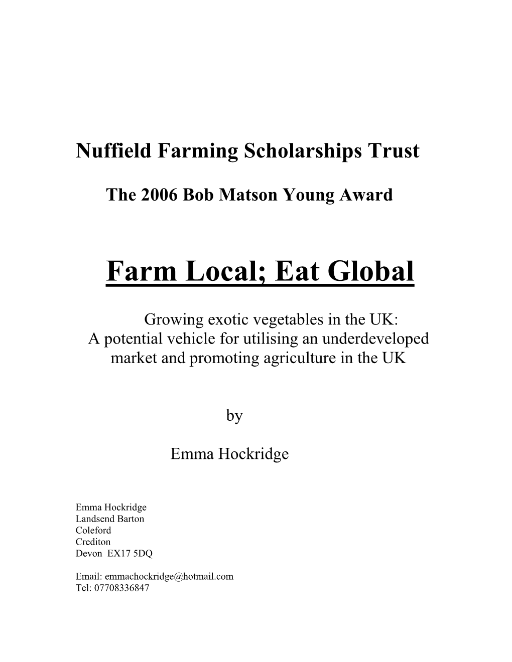Farm Local; Eat Global