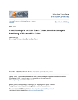 Consolidating the Mexican State: Constitutionalism During the Presidency of Plutarco Elías Calles