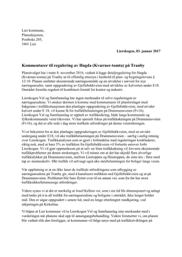 Kommentarer Til Regulering Av Høgda (Kværner-Tomta) På Tranby Planutvalget Har I Møte 8