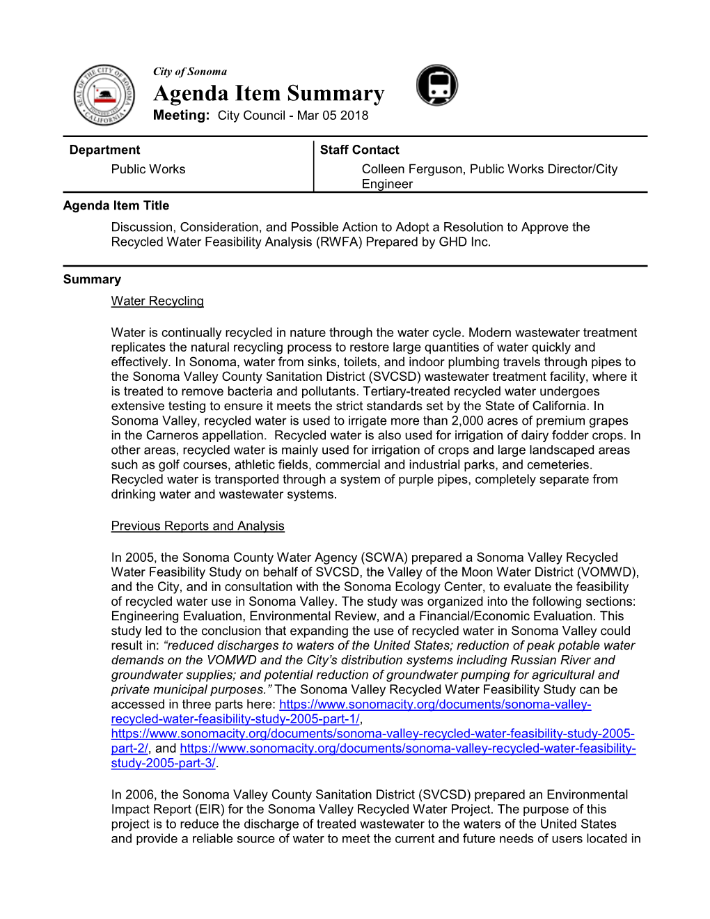 Discussion, Consideration, and Possible Action to Adopt a Resolution to Approve the Recycled Water Feasibility Analysis (RWFA) Prepared by GHD Inc