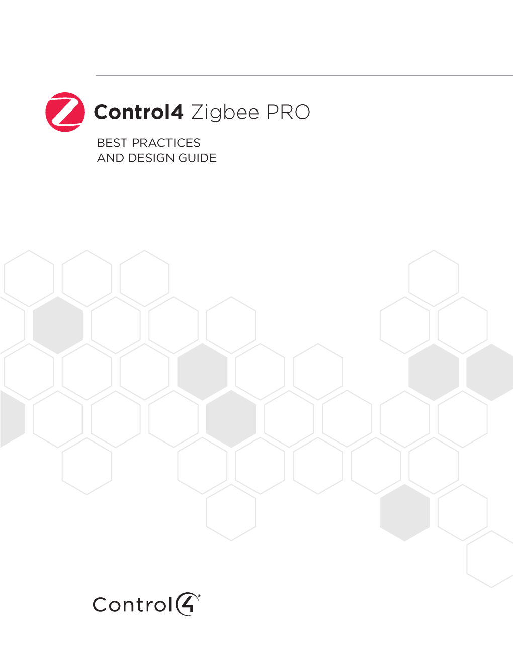 Control4 Zigbee Best Practices and Design Guide