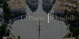 Le Piazze [In]Visibili Has Cura Di M