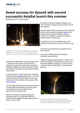 Sweet Success for Spacex with Second Successful Asiasat Launch This Summer 8 September 2014, by Ken Kremer