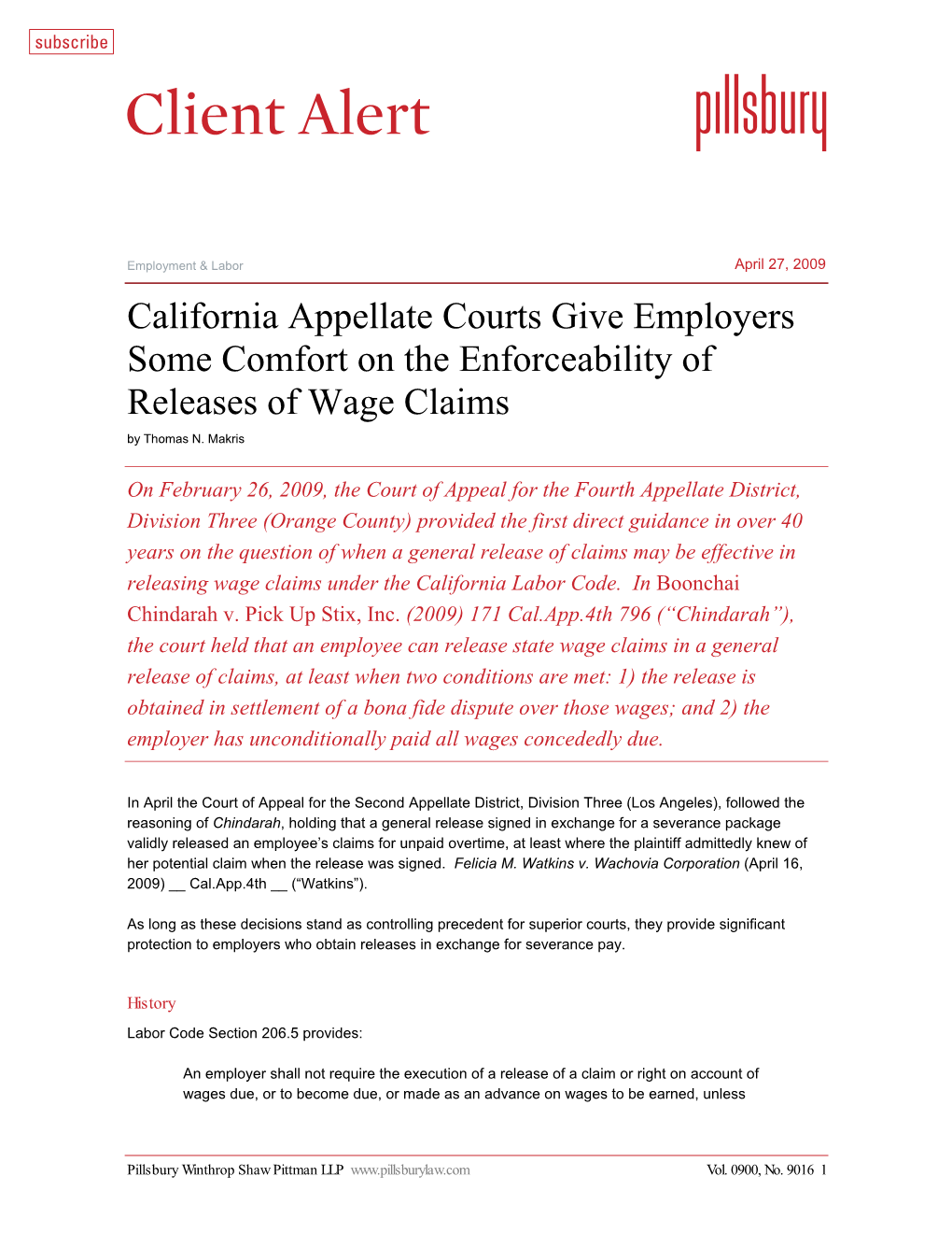 California Appellate Courts Give Employers Some Comfort on the Enforceability of Releases of Wage Claims by Thomas N