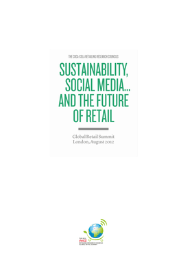 SUSTAINABILITY, SOCIAL MEDIA… and the FUTURE of RETAIL