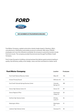 Ford Motor Company, a Global Automotive Industry Leader Based in Dearborn, Mich., Manufactures Or Distributes Automobiles Across Six Continents