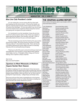 MSU Blue Line Club Supporting Spartan Hockey Since 1962 NEWSLETTER • VOL