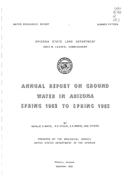 Annual Report on Ground Water in Arizona. Spring 1962 to Spring 1963