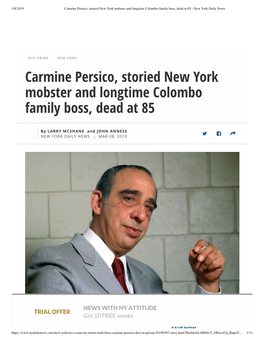 Carmine Persico, Storied New York Mobst...Boss, Dead at 85