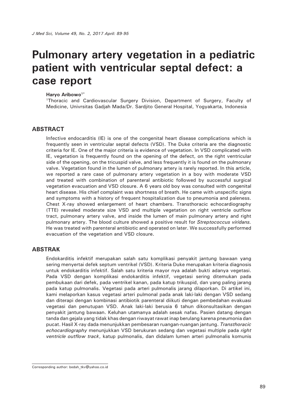 Pulmonary Artery Vegetation in a Pediatric Patient with Ventricular Septal Defect: a Case Report