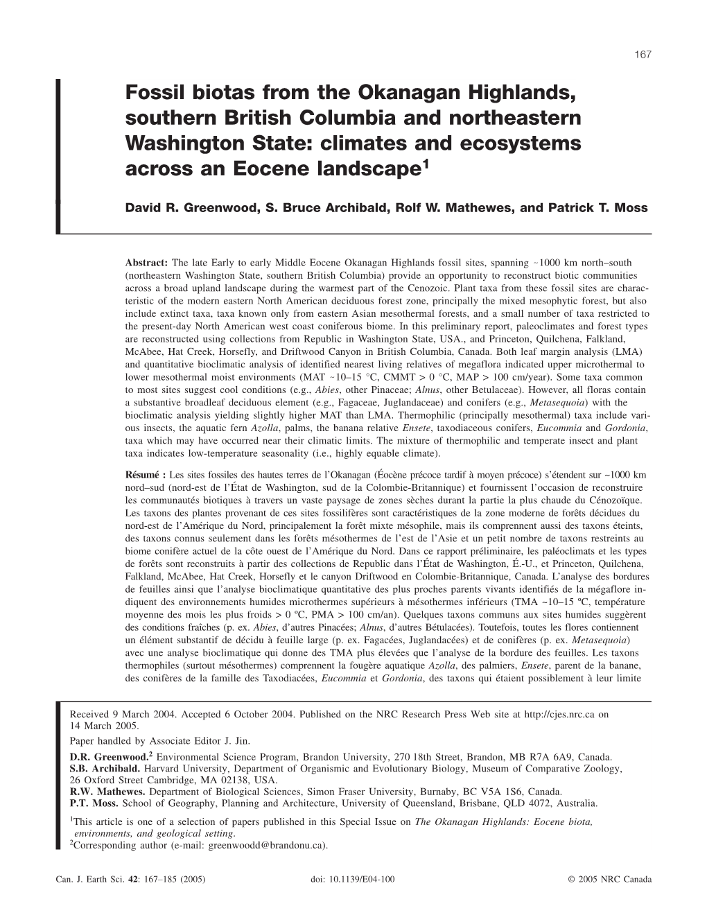 Fossil Biotas from the Okanagan Highlands, Southern British Columbia and Northeastern Washington State: Climates and Ecosystems Across an Eocene Landscape1