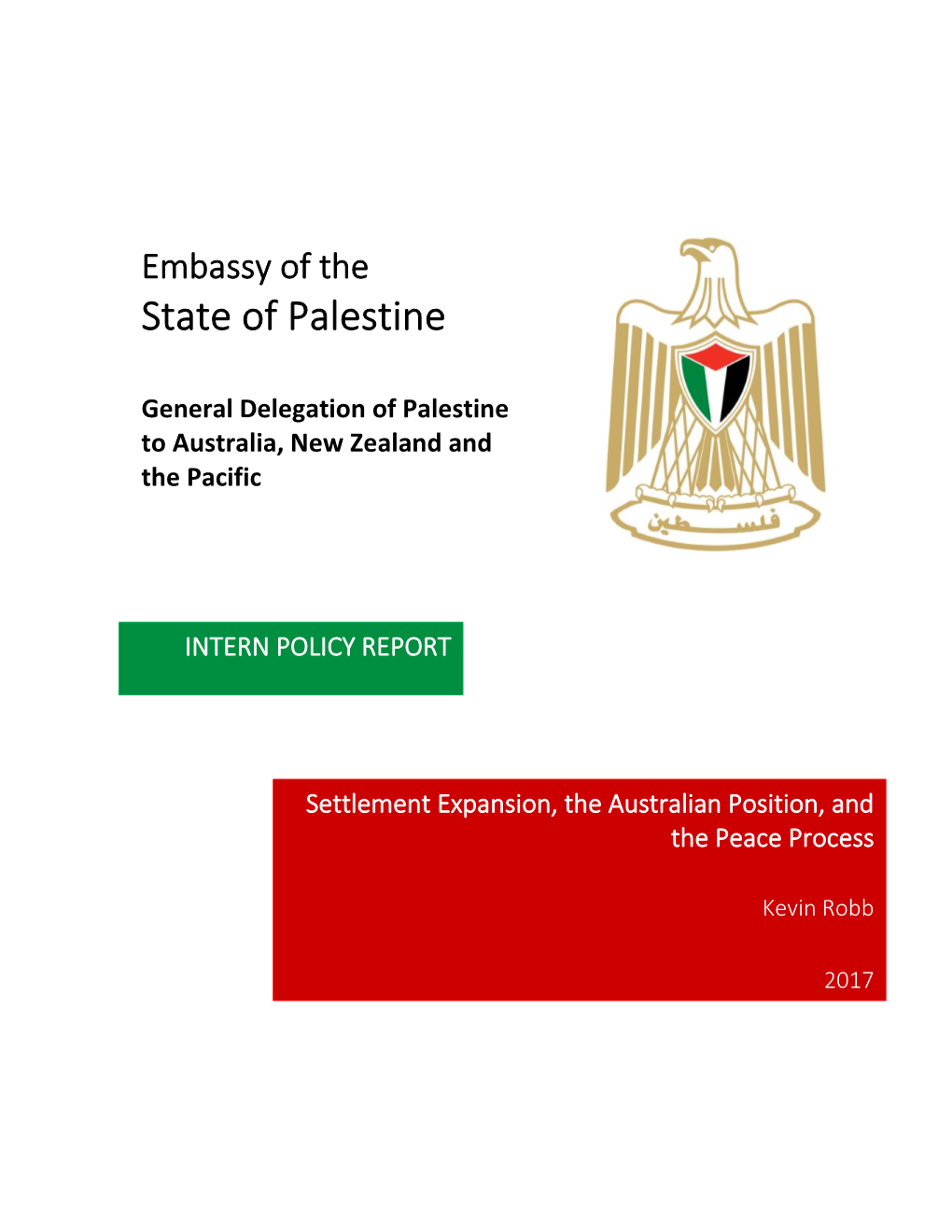 Settlement Expansion, the Australian Position, and the Peace Process