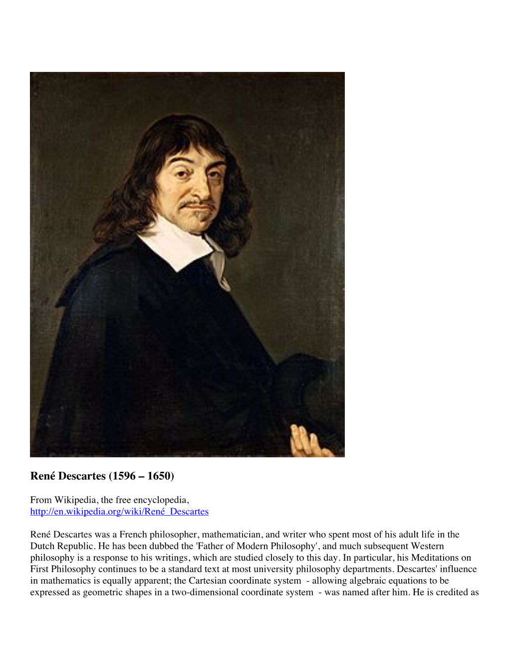 René Descartes (1596 – 1650)