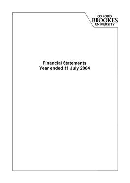 Financial Statements Year Ended 31 July 2004
