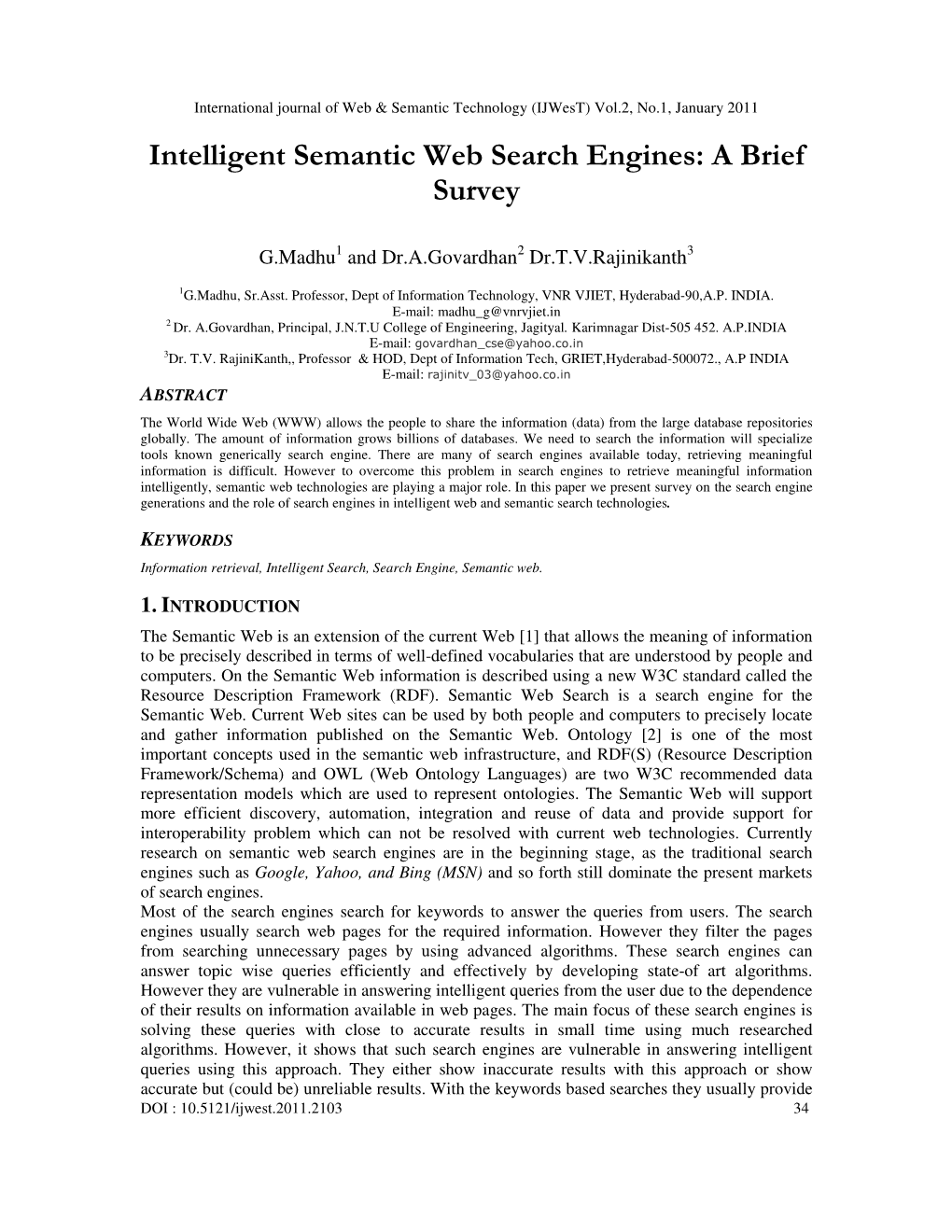 Intelligent Semantic Web Search Engines: a Brief Survey