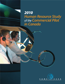 2010 Human Resource Study of Thecommercial Pilot in Canada
