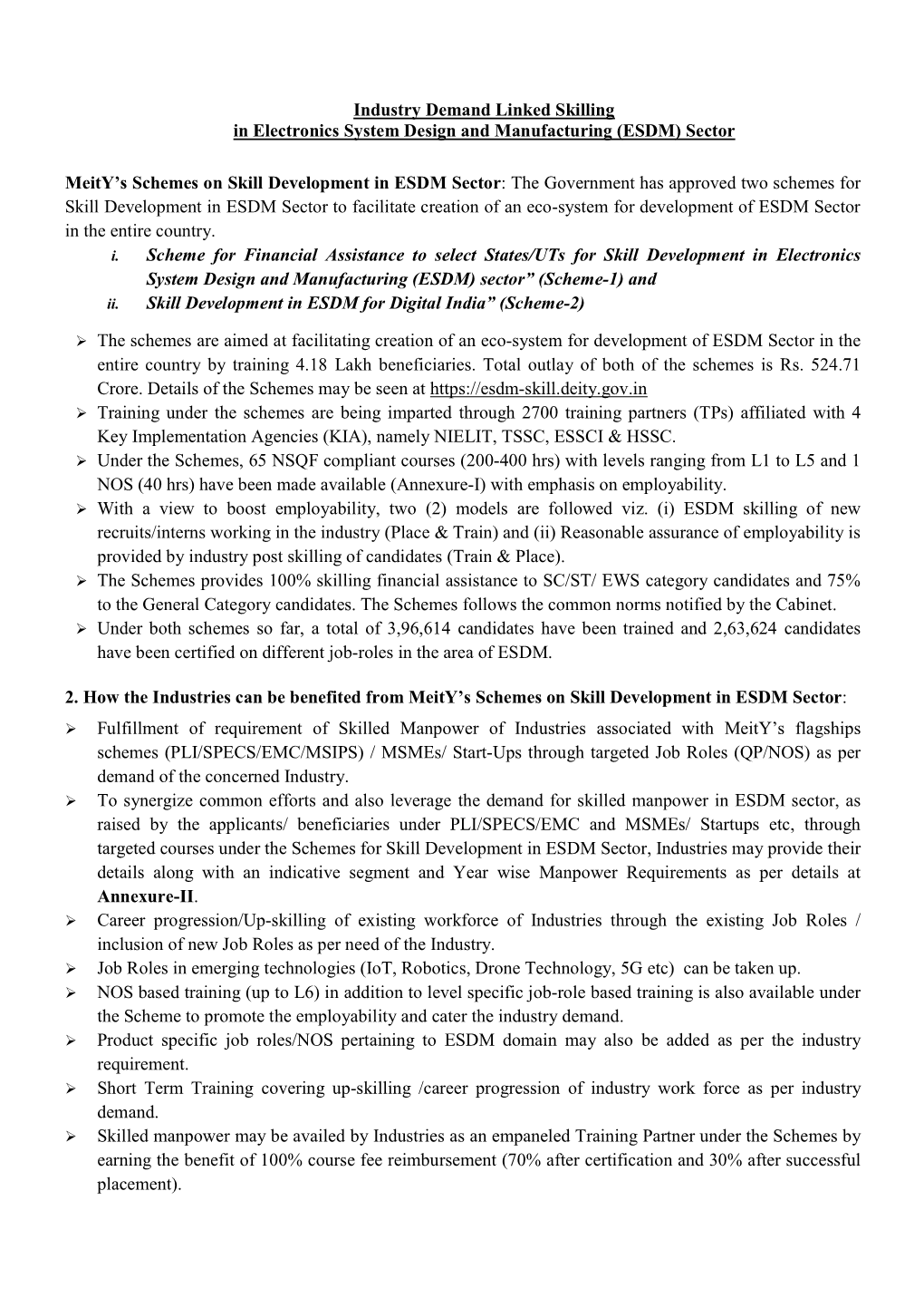 Industry Demand Linked Skilling in Electronics System Design and Manufacturing (ESDM) Sector