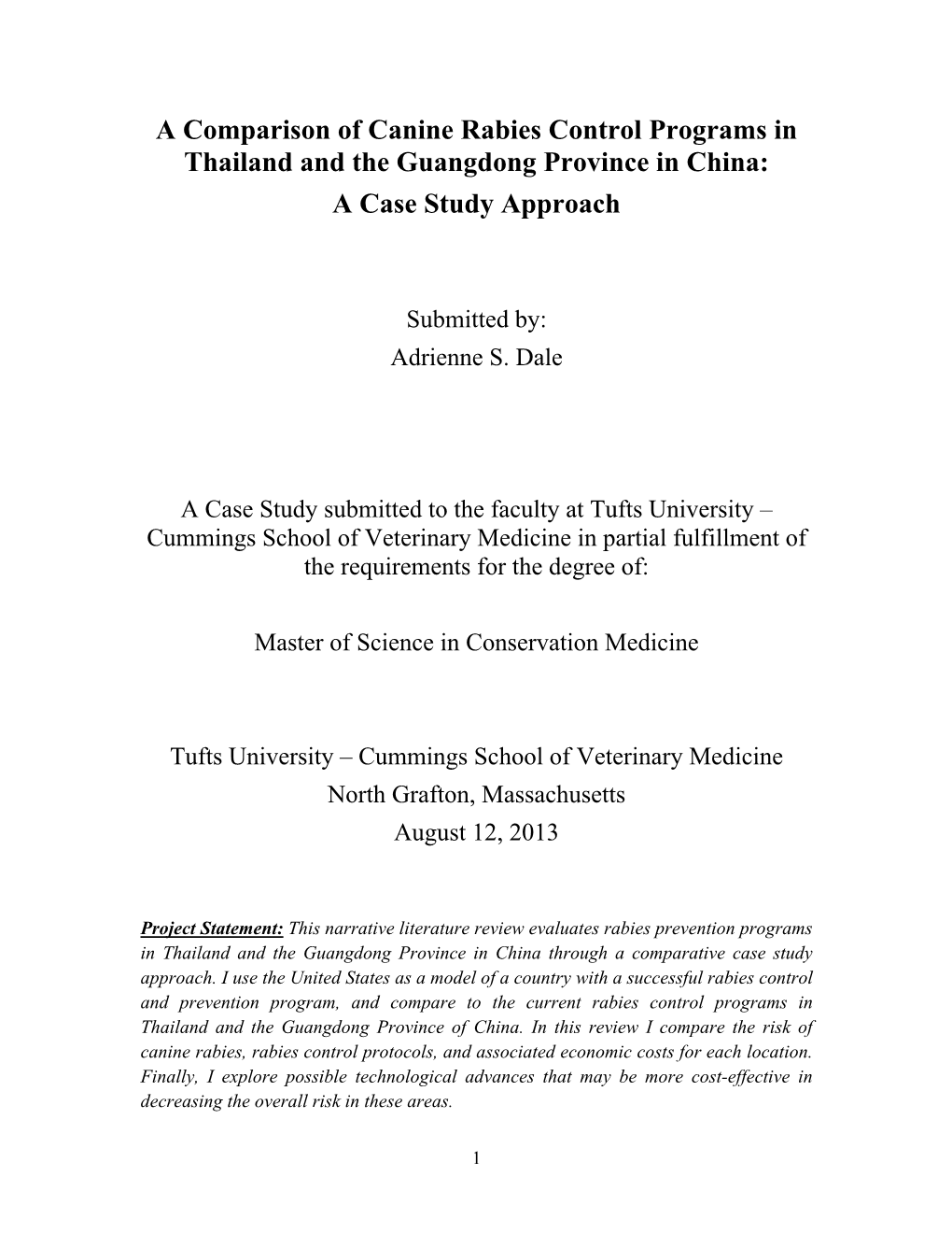 A Comparison of Canine Rabies Control Programs in Thailand and the Guangdong Province in China: a Case Study Approach