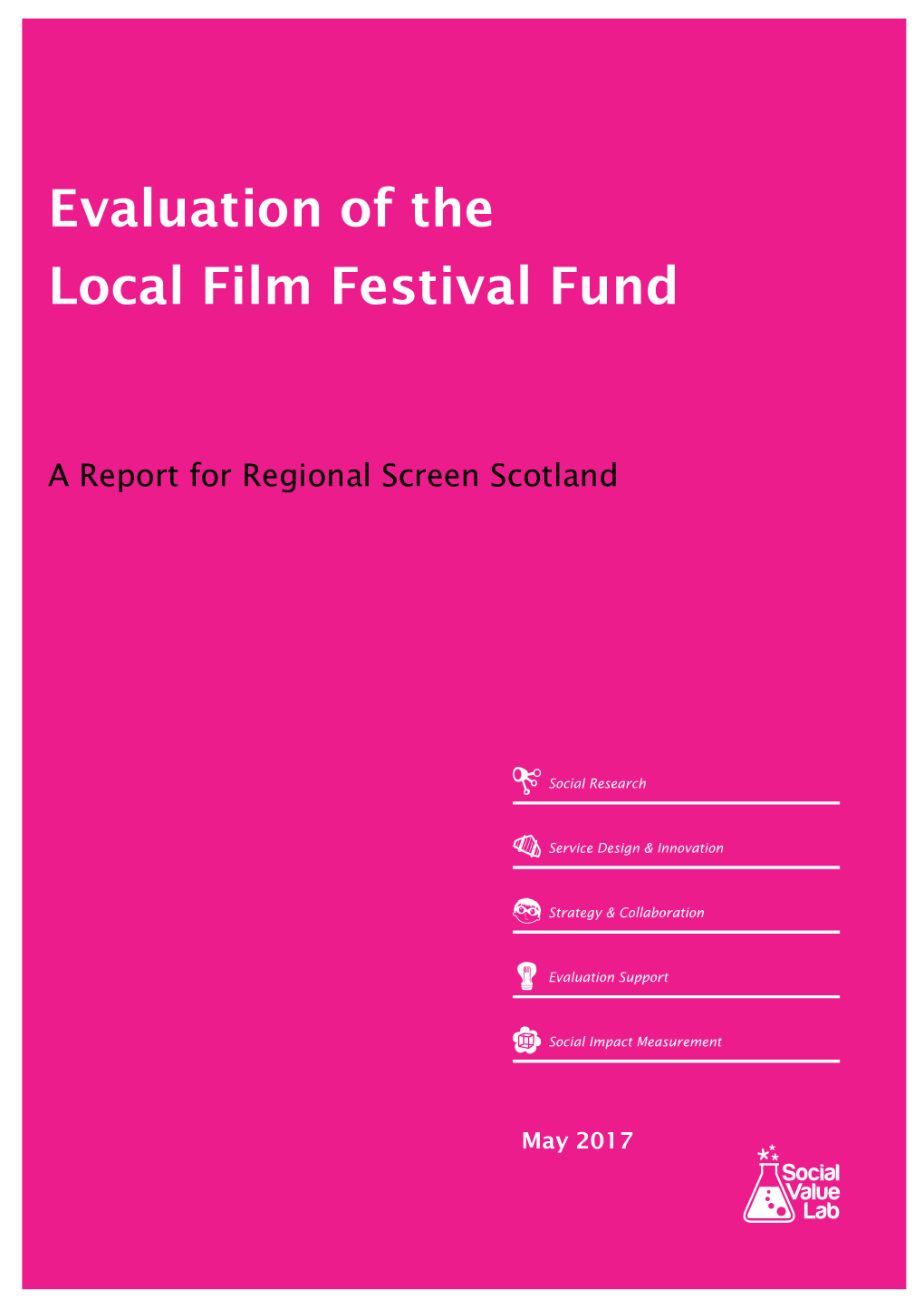 Evaluation of the Local Film Festival Fund