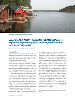 V.8. JOMALA and the ÅLAND ISLANDS: Positive Migration, High Quality Jobs, Services, Amenities and Time As Key Resources