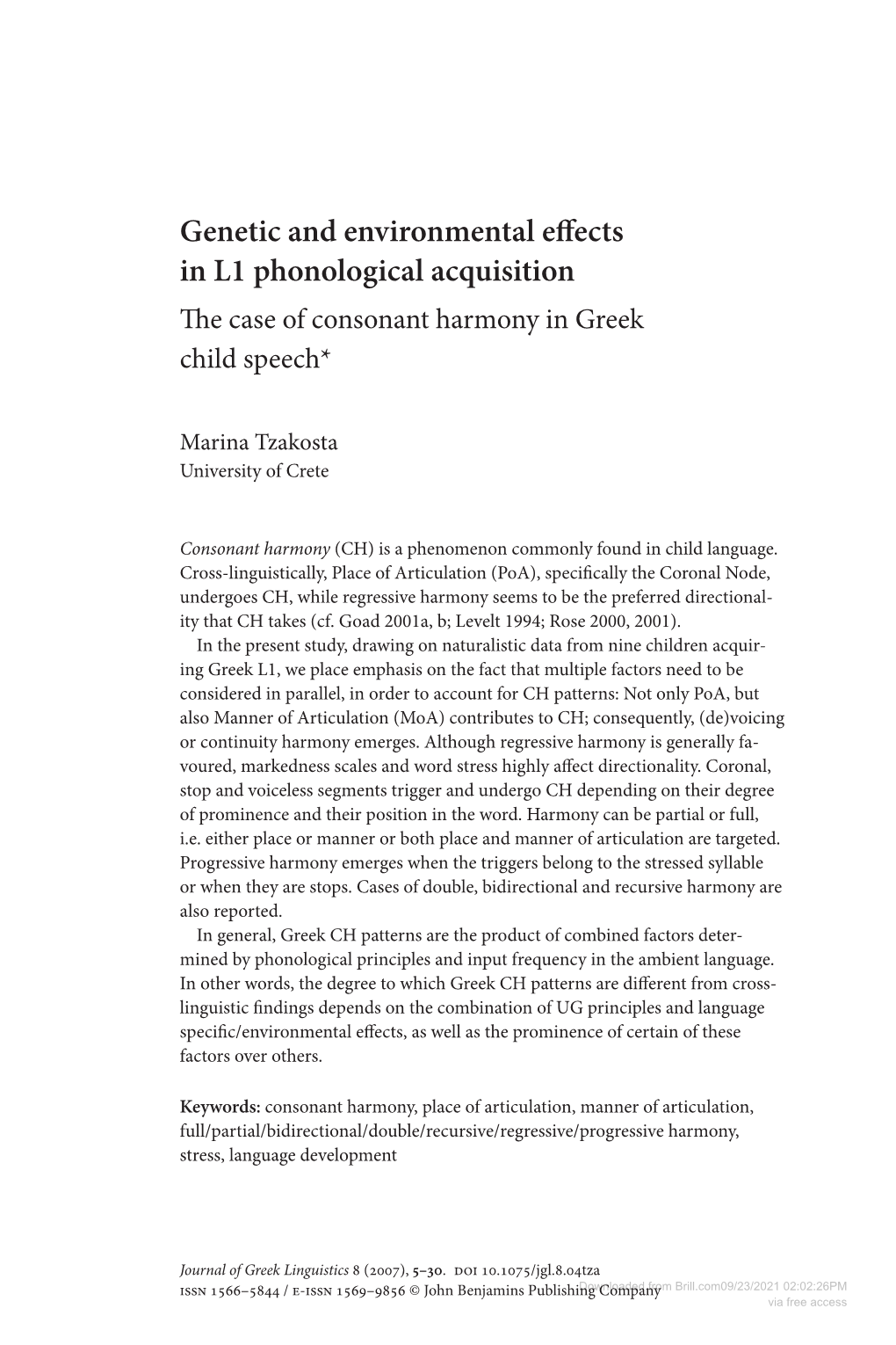 The Case of Consonant Harmony in Greek Child Speech*