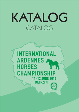 Catalog International Ardennes Horses Championship Międzynarodowy Czempionat Koni Rasy Ardeńskiej