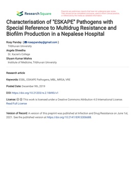 "ESKAPE" Pathogens with Special Reference to Multidrug Resistance and Bio�Lm Production in a Nepalese Hospital