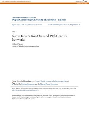 Native Indiana Iron Ores and 19Th Century Ironworks William J