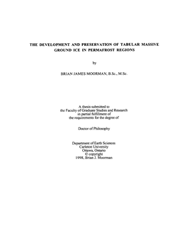 The Development and Preservation of Tabular Massive Ground Ice in Permafrost Regions