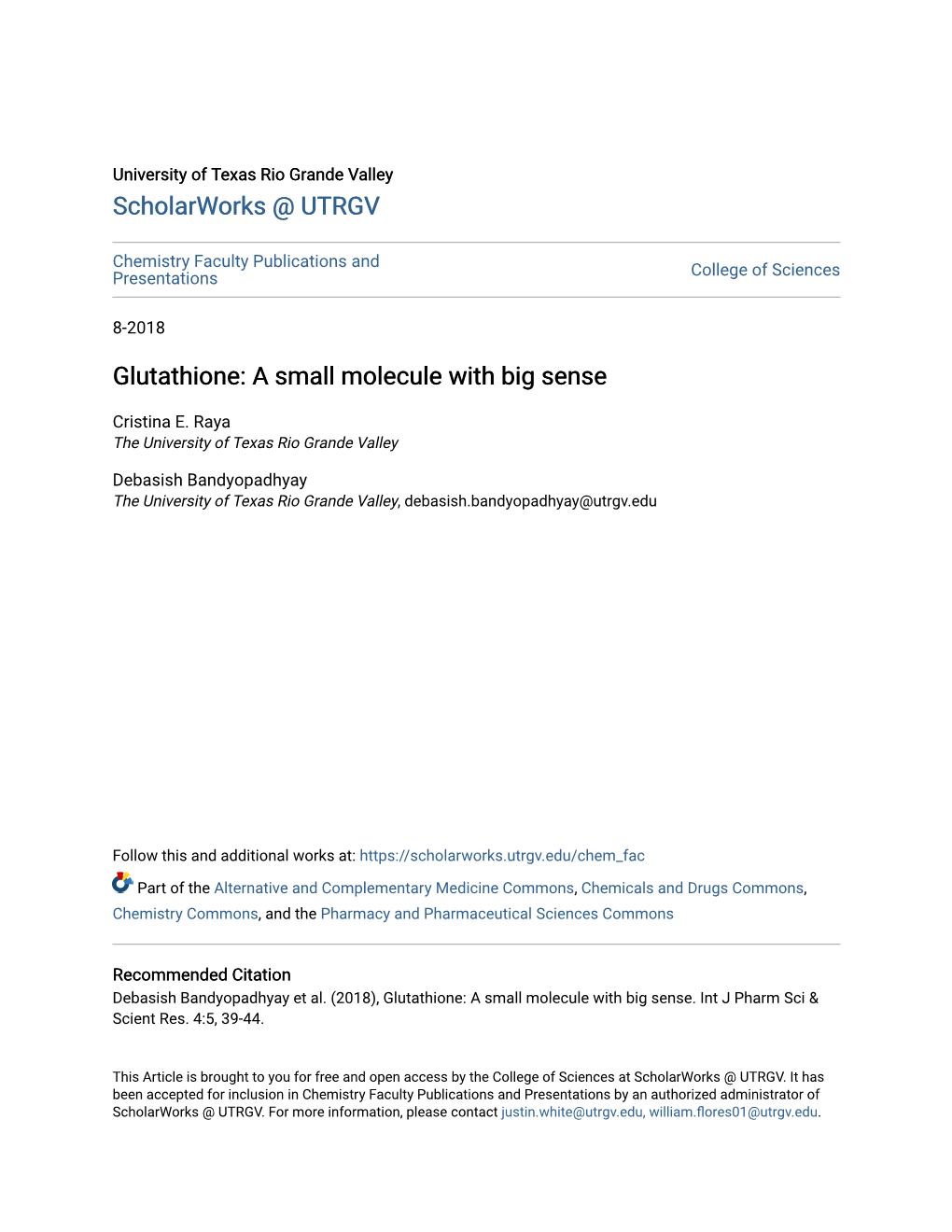 Glutathione: a Small Molecule with Big Sense