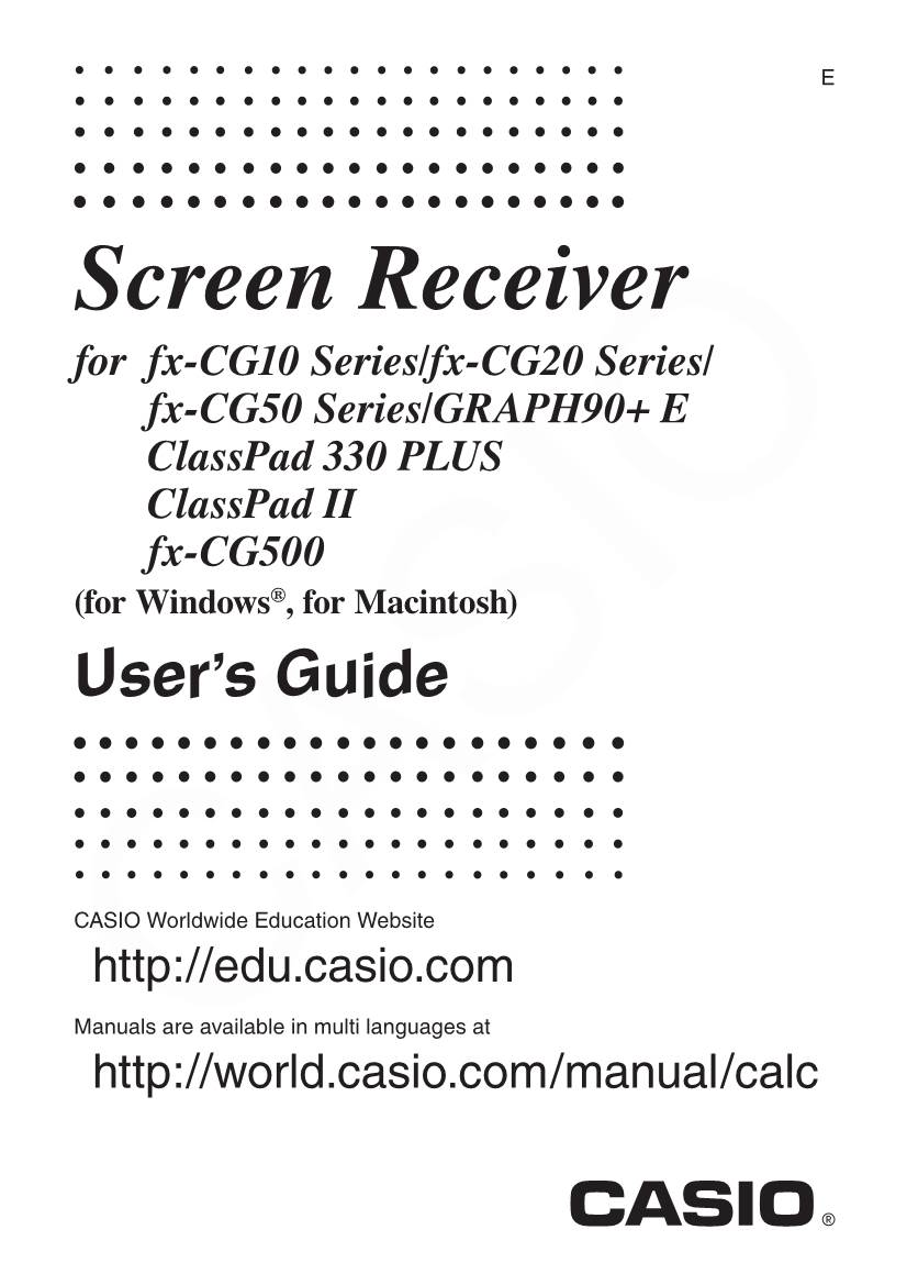 Fx-CG50 Series/GRAPH90+ E Classpad 330 PLUS Classpad II Fx-CG500 (For Windows®, for Macintosh) User’S Guide