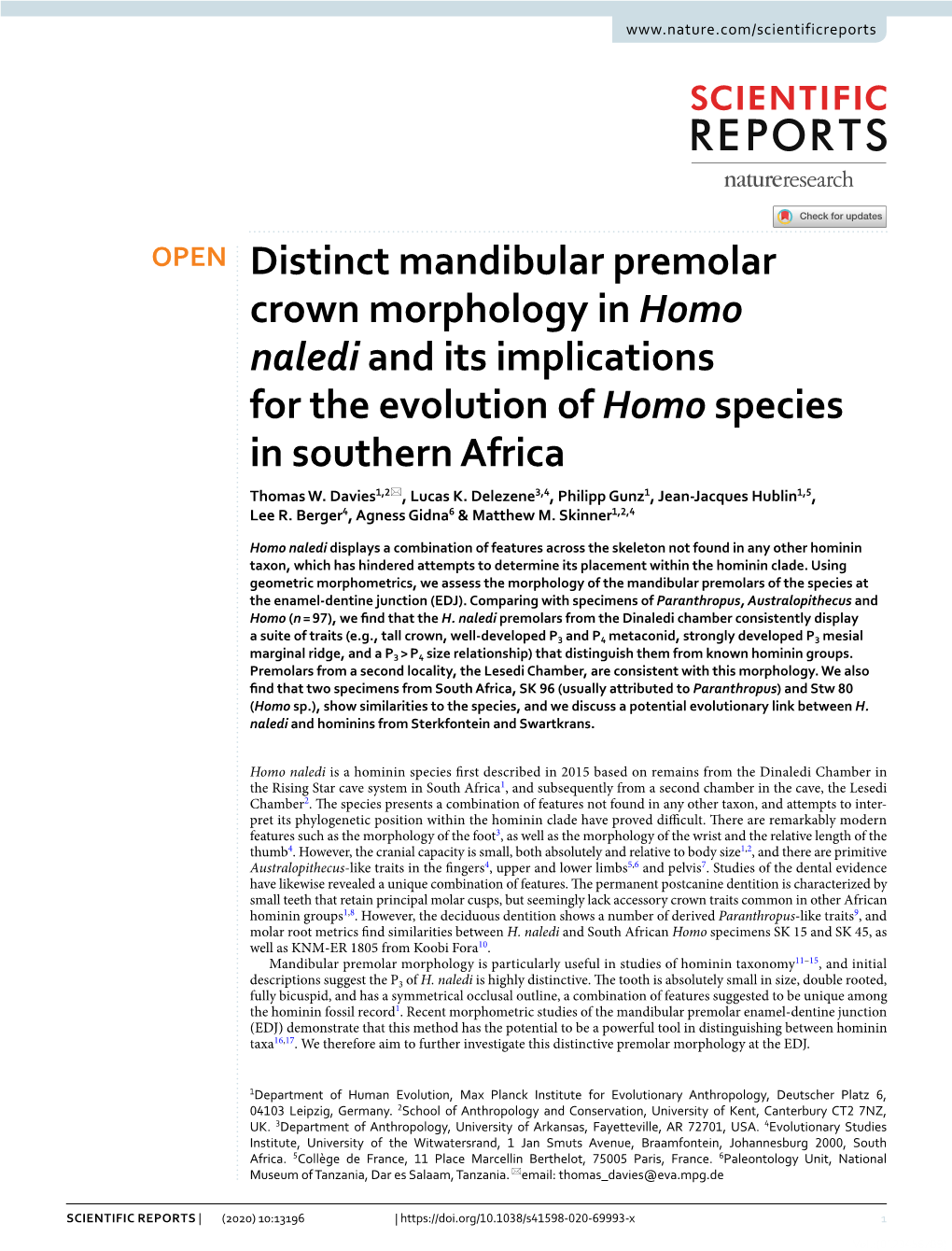 Distinct Mandibular Premolar Crown Morphology in Homo Naledi and Its Implications for the Evolution of Homo Species in Southern Africa Thomas W