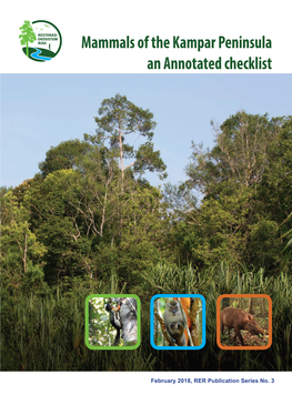 Mammals of the Kampar Peninsula an Annotated Checklist