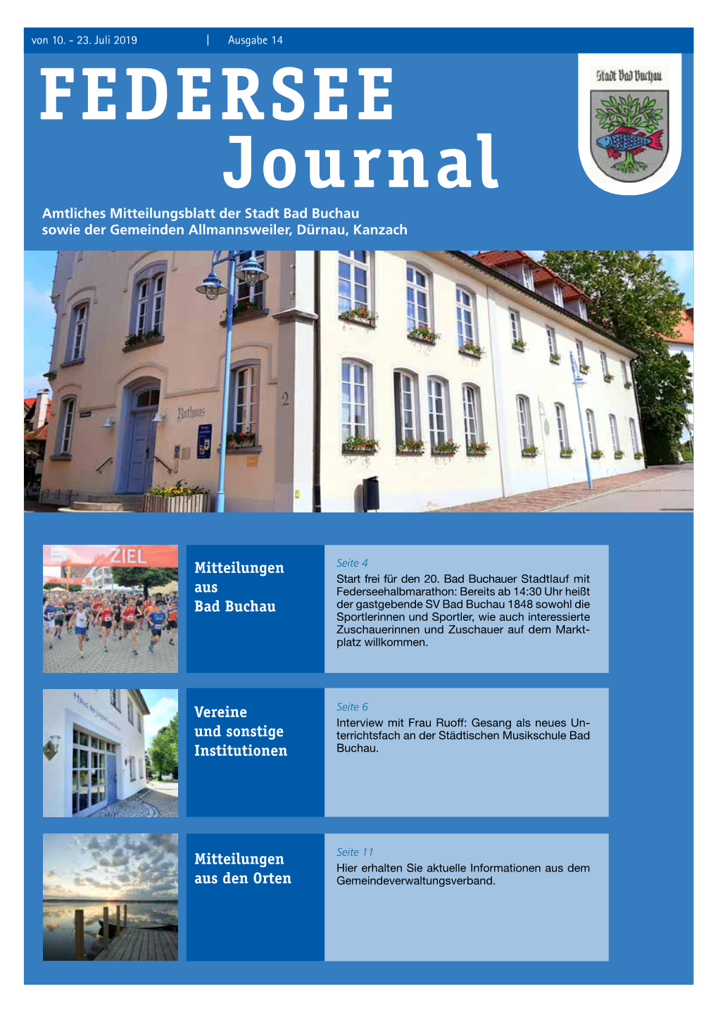FEDERSEE Journal Amtliches Mitteilungsblatt Der Stadt Bad Buchau Sowie Der Gemeinden Allmannsweiler, Dürnau, Kanzach